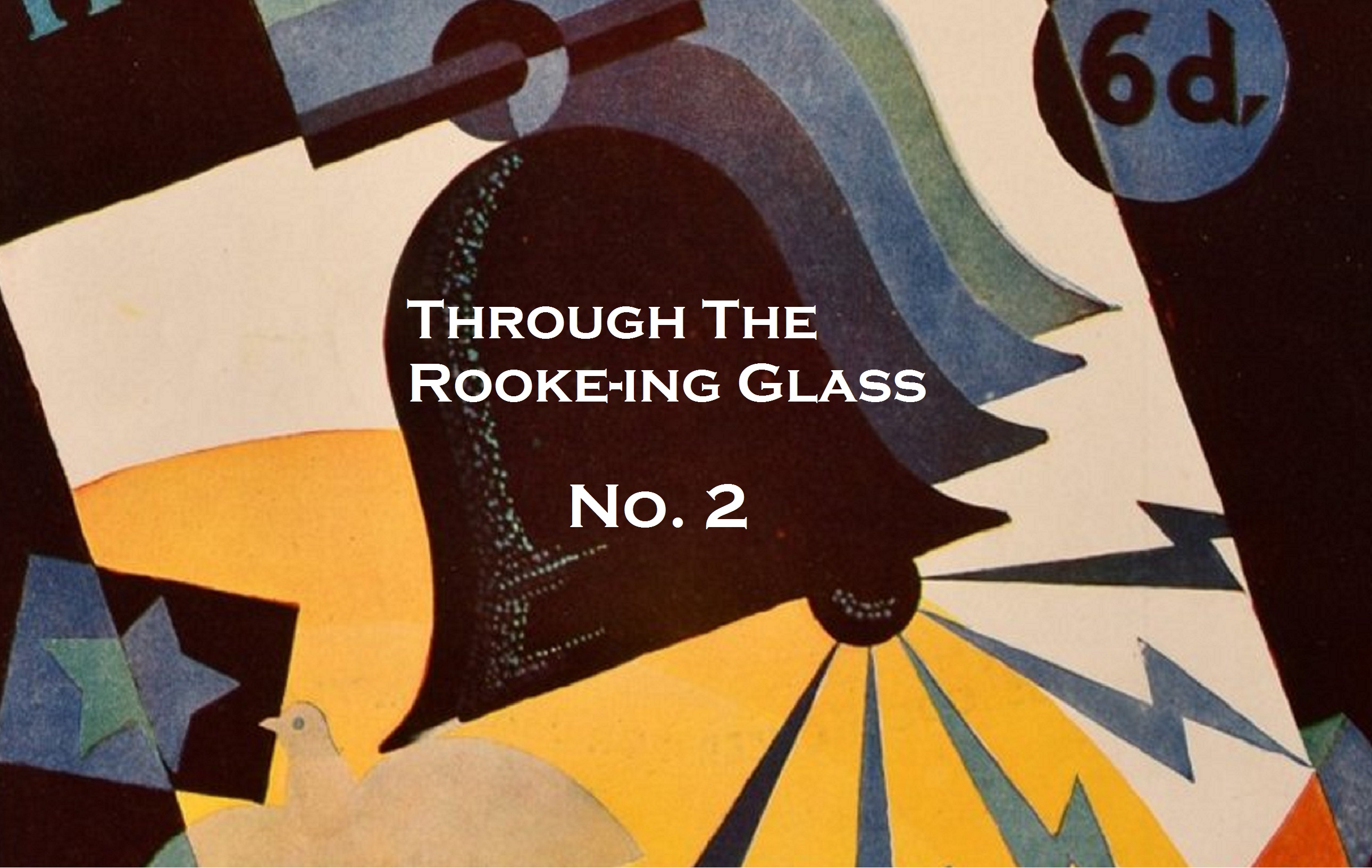 Through the Rooke-ing Glass No. 2